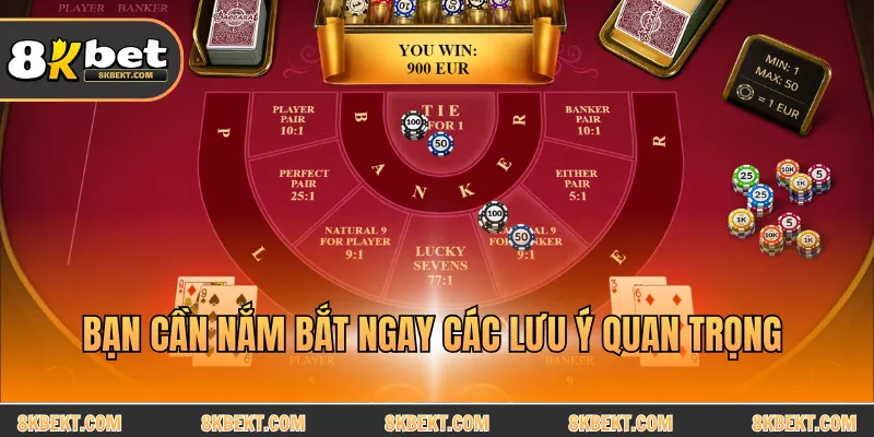 Bạn cần nắm bắt ngay các lưu ý quan trọng 