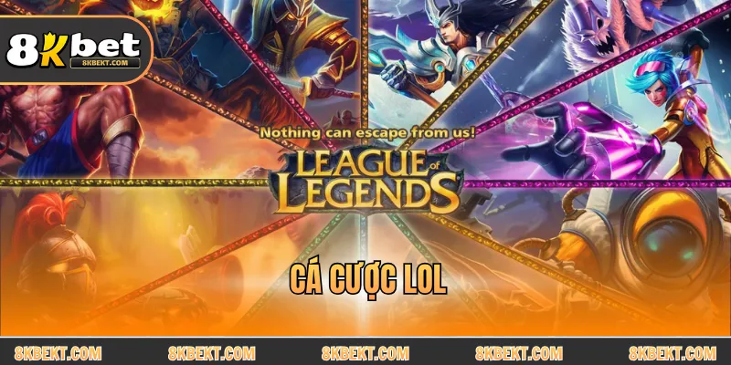 Cá cược LOL
